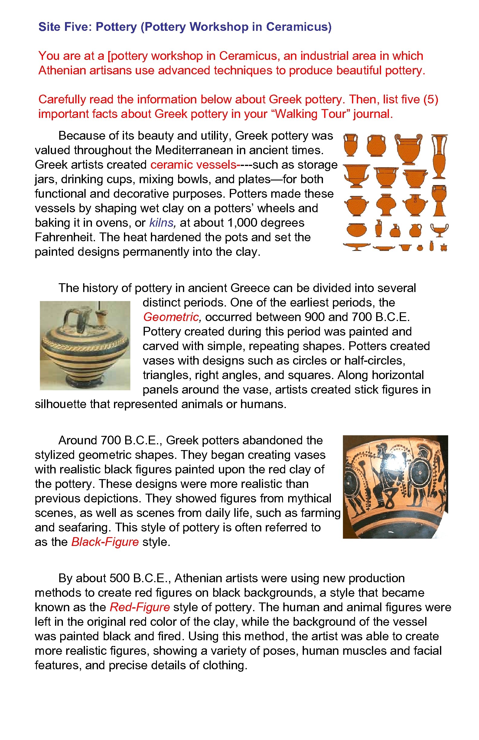 Site Five: Pottery (Pottery Workshop in Ceramicus) You are at a [pottery workshop in