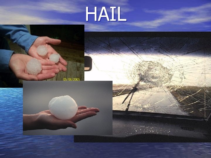 HAIL 