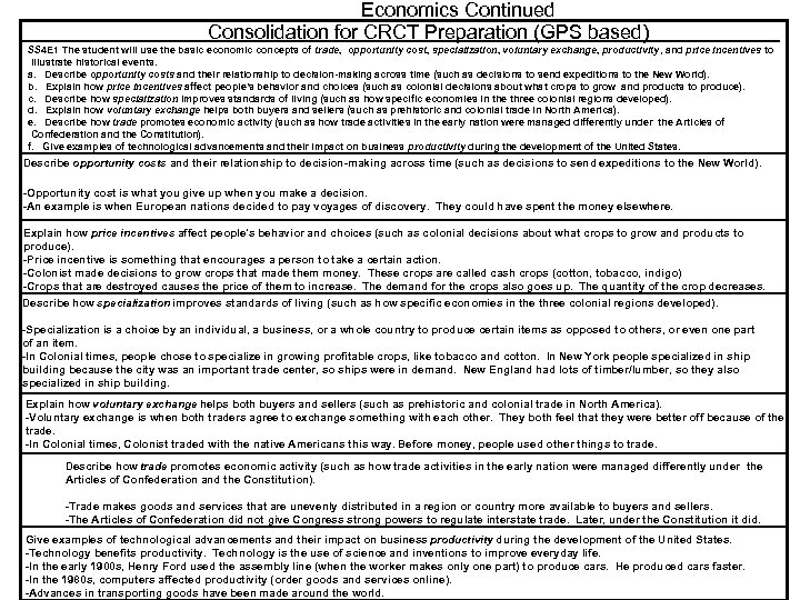 Economics Continued Consolidation for CRCT Preparation (GPS based) SS 4 E 1 The student