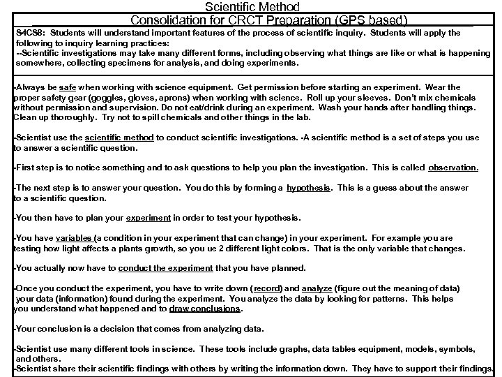 Scientific Method Consolidation for CRCT Preparation (GPS based) S 4 CS 8: Students will