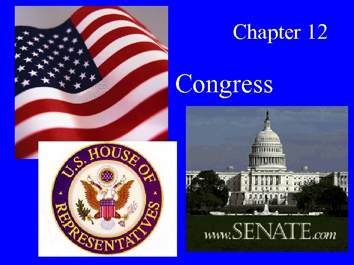 Chapter 12 Congress Qualifications HOUSE 25