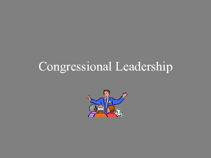 Congressional Leadership 