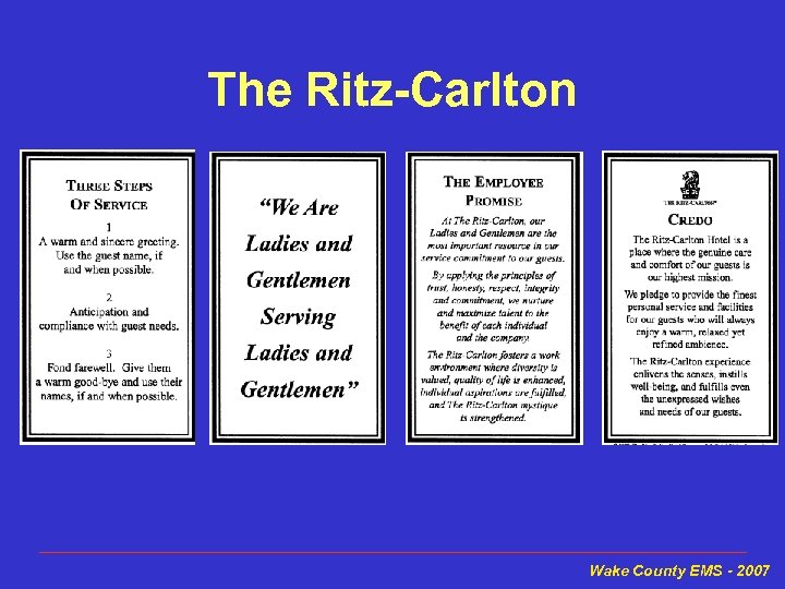 The Ritz-Carlton Wake County EMS - 2007 
