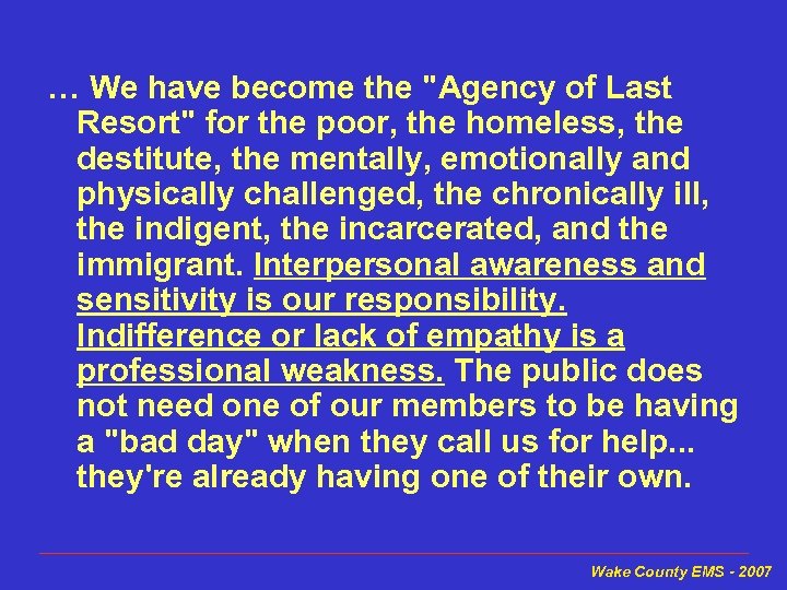 … We have become the 