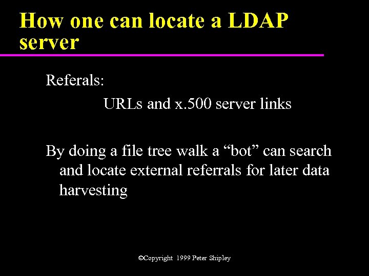 How one can locate a LDAP server Referals: URLs and x. 500 server links