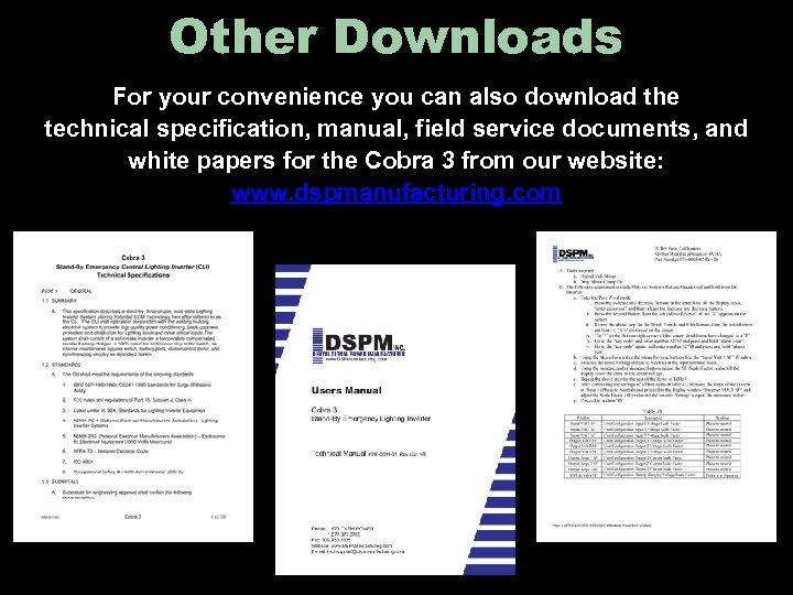 Other Downloads For your convenience you can also download the technical specification, manual, field