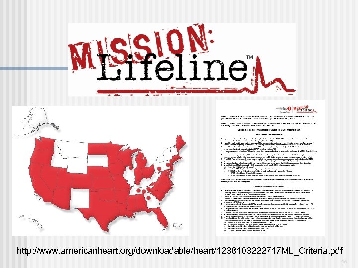 http: //www. americanheart. org/downloadable/heart/1238103222717 ML_Criteria. pdf 96 