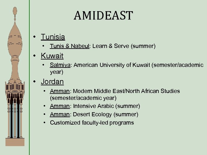 AMIDEAST • Tunisia • Tunis & Nabeul: Learn & Serve (summer) • Kuwait •