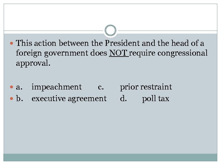  This action between the President and the head of a foreign government does