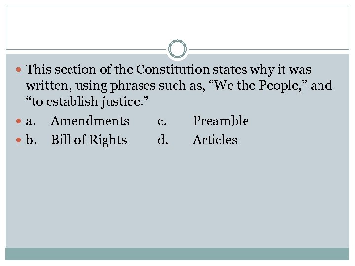  This section of the Constitution states why it was written, using phrases such