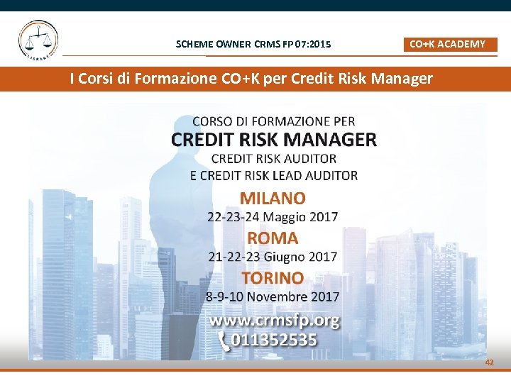 SCHEME OWNER CRMS FP 07: 2015 CO+K ACADEMY _ I Corsi di Formazione CO+K