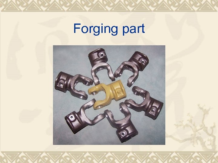 Forging part 