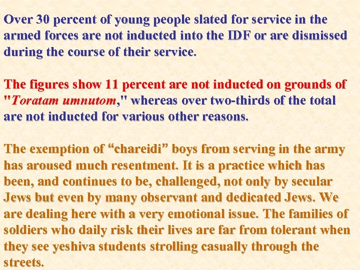 Over 30 percent of young people slated for service in the armed forces are