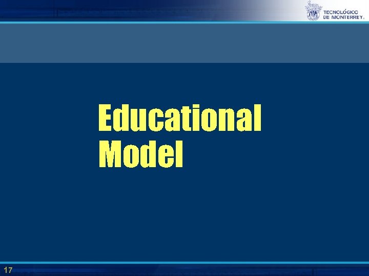 Educational Model 17 