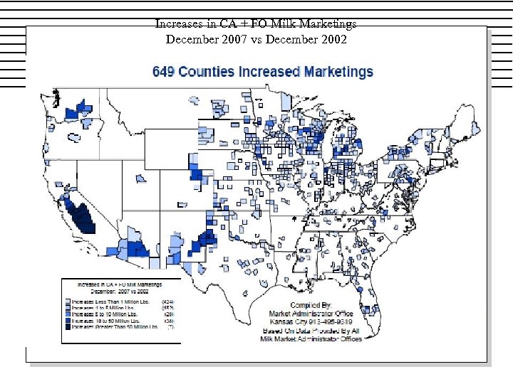 Increases in CA + FO Milk Marketings December 2007 vs December 2002 