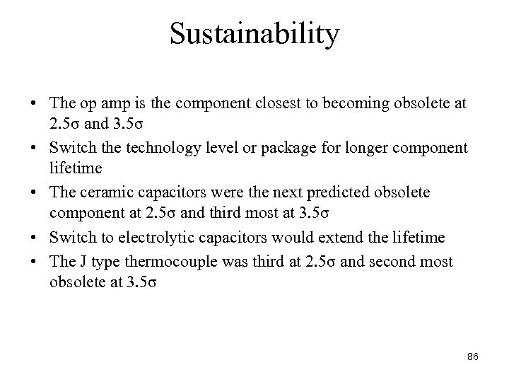 Sustainability • The op amp is the component closest to becoming obsolete at 2.