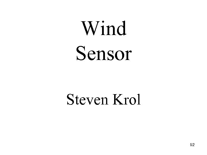 Wind Sensor Steven Krol 92 