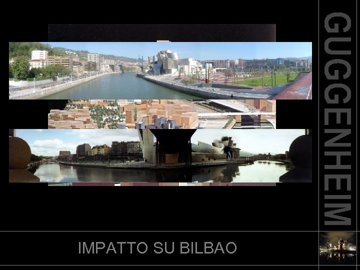 IMPATTO SU BILBAO 