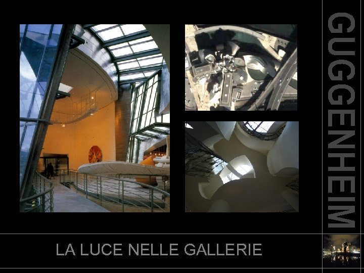 LA LUCE NELLE GALLERIE 