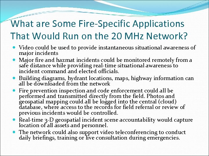 What are Some Fire-Specific Applications That Would Run on the 20 MHz Network? Video