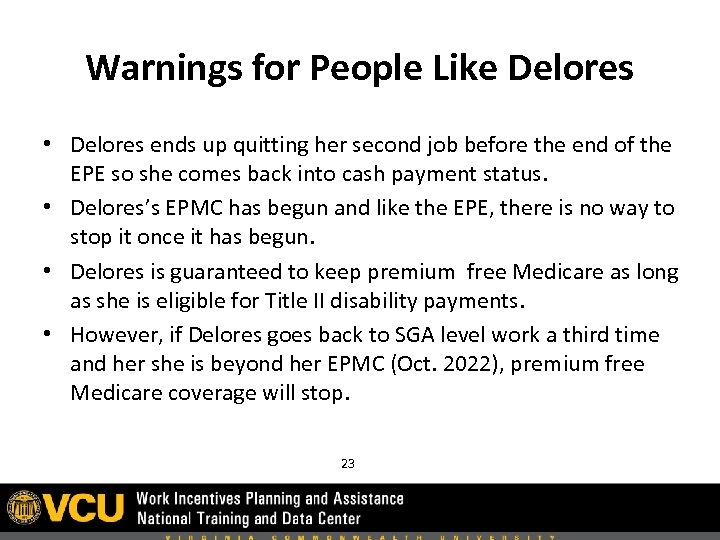 Warnings for People Like Delores • Delores ends up quitting her second job before