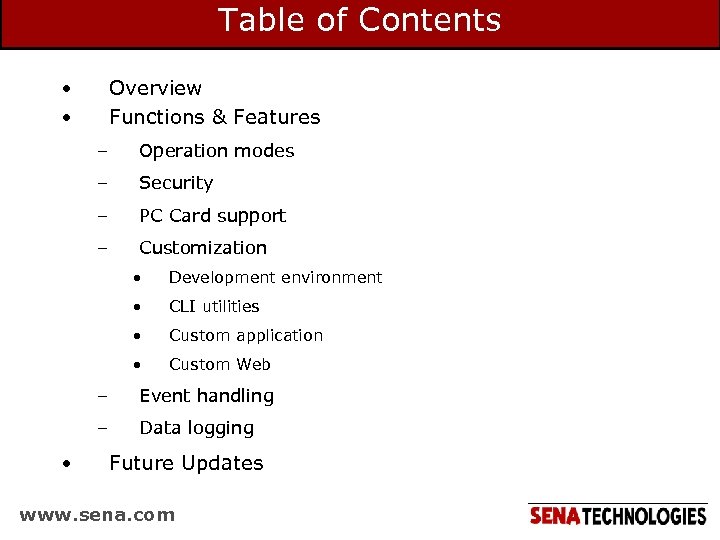 Table of Contents • • Overview Functions & Features – Operation modes – Security