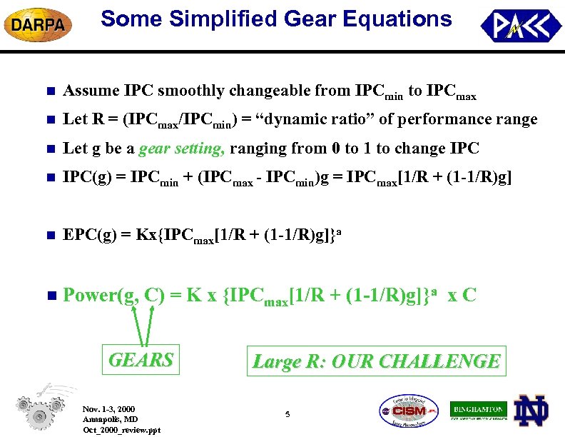 Some Simplified Gear Equations n Assume IPC smoothly changeable from IPCmin to IPCmax n