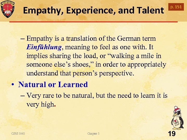 Empathy, Experience, and Talent p. 151 – Empathy is a translation of the German
