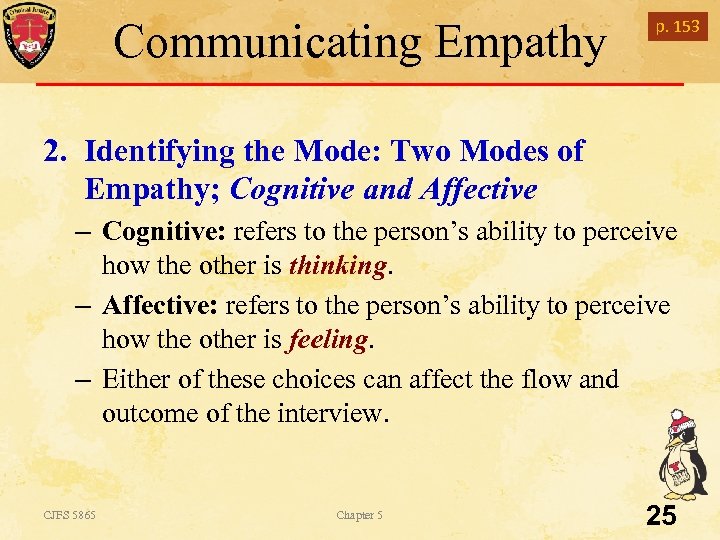 Communicating Empathy p. 153 2. Identifying the Mode: Two Modes of Empathy; Cognitive and