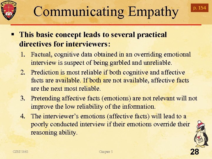 Communicating Empathy p. 154 § This basic concept leads to several practical directives for