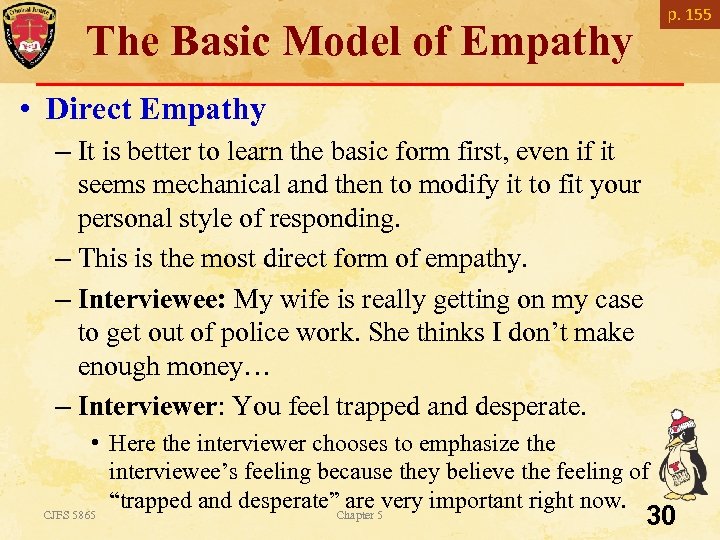 p. 155 The Basic Model of Empathy • Direct Empathy – It is better