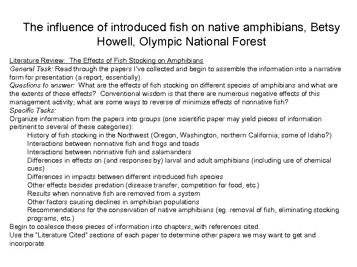 The influence of introduced fish on native amphibians, Betsy Howell, Olympic National Forest Literature