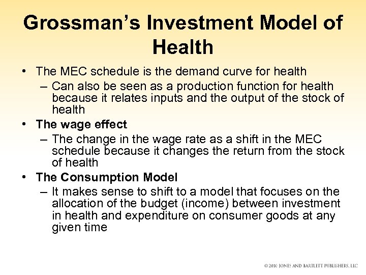 Grossman’s Investment Model of Health • The MEC schedule is the demand curve for