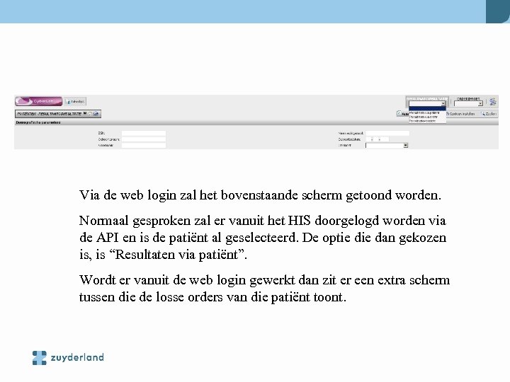 Via de web login zal het bovenstaande scherm getoond worden. Normaal gesproken zal er