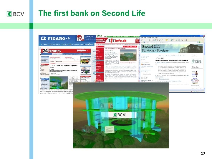 The first bank on Second Life 23 