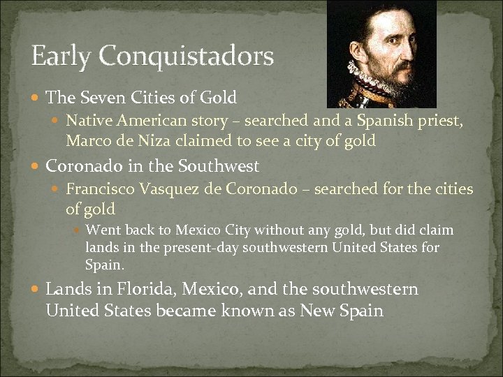 Early Conquistadors The Seven Cities of Gold Native American story – searched and a