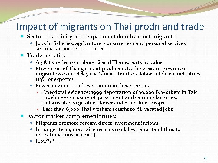 Impact of migrants on Thai prodn and trade Sector-specificity of occupations taken by most