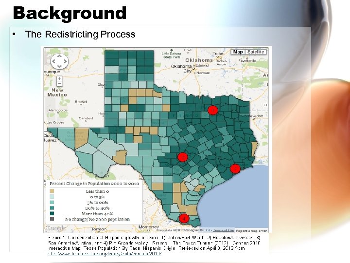 Background • The Redistricting Process 