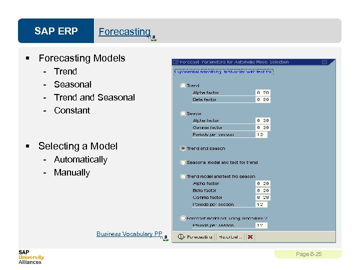SAP ERP Forecasting § Forecasting Models - Trend Seasonal Trend and Seasonal Constant §