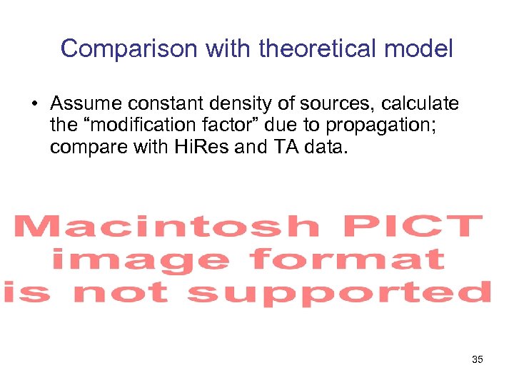 Comparison with theoretical model • Assume constant density of sources, calculate the “modification factor”