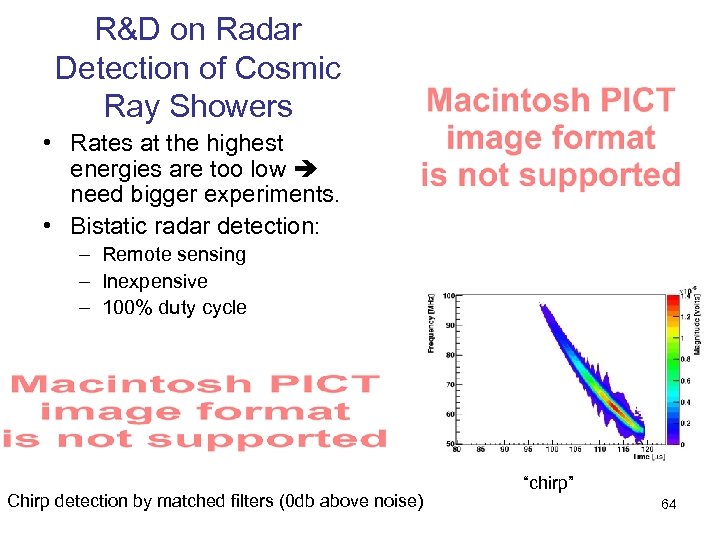 R&D on Radar Detection of Cosmic Ray Showers • Rates at the highest energies