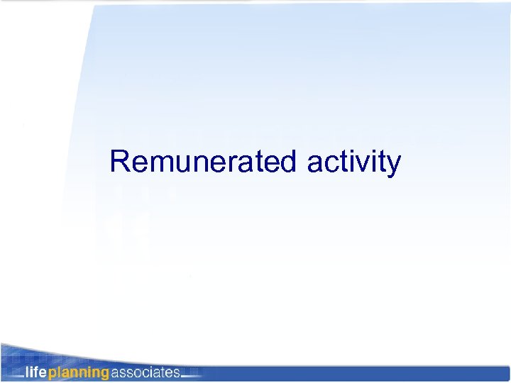 Remunerated activity 