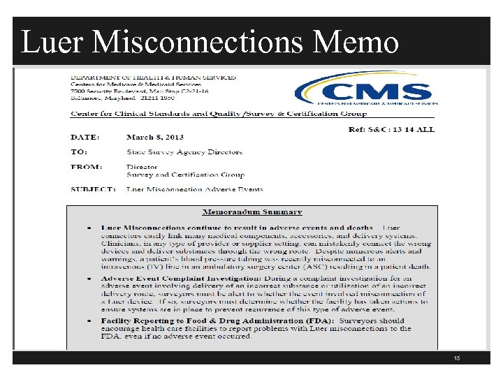 Luer Misconnections Memo 15 