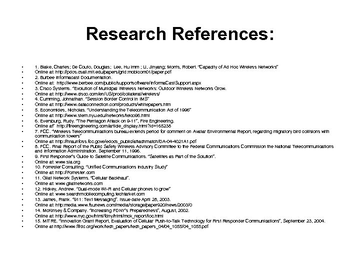 Research References: • • • • • • • • 1. Blake, Charles; De