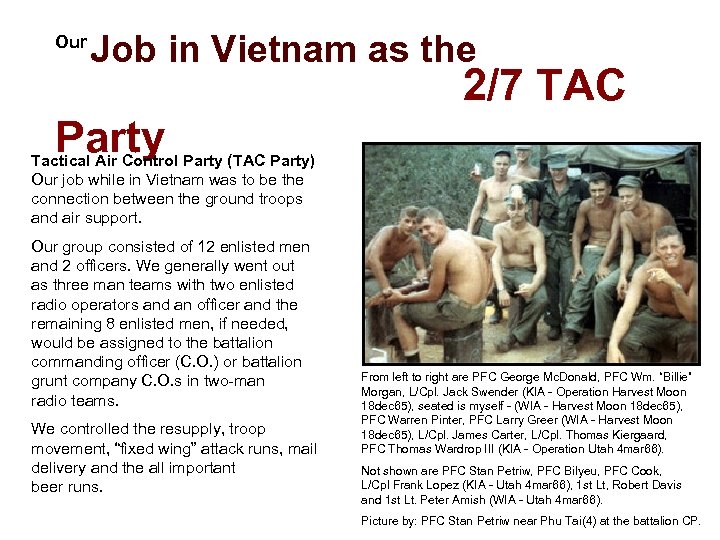 Our Job in Vietnam as the 2/7 TAC Party Tactical Air Control Party (TAC