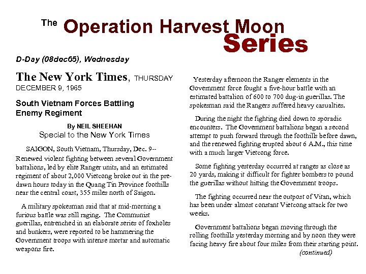  The Operation Harvest Moon D-Day (08 dec 65), Wednesday The New York Times,