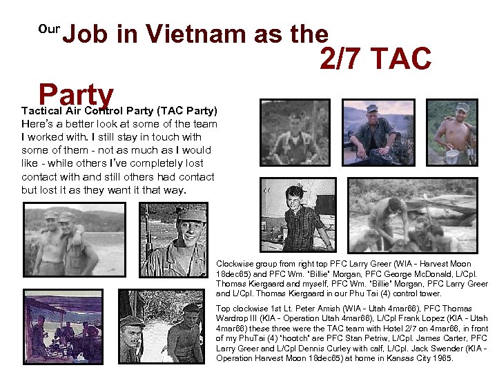 Our Job in Vietnam as the 2/7 TAC Party Tactical Air Control Party (TAC