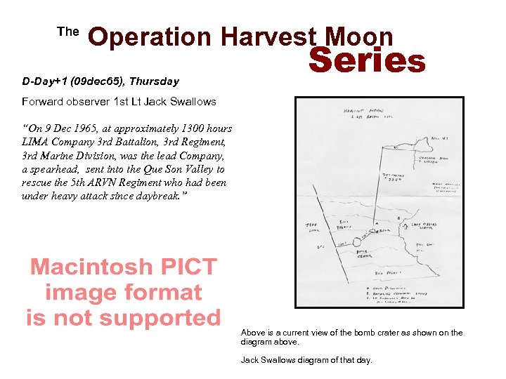  The Operation Harvest Moon D-Day+1 (09 dec 65), Thursday Series Forward observer 1