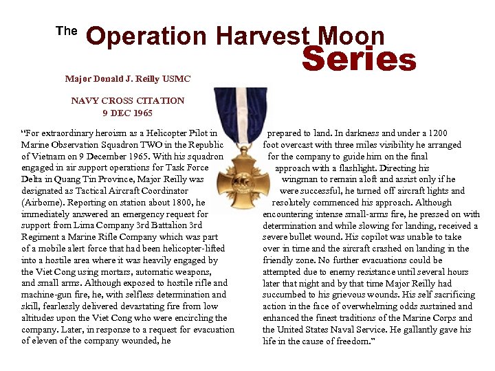  The Operation Harvest Moon Major Donald J. Reilly USMC Series NAVY CROSS CITATION