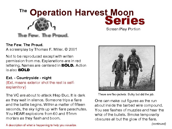  The Operation Harvest Moon Series Screen Play Portion The Few. The Proud. A